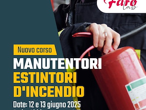 Diventa tecnico manutentore qualificato di estintori d'incendio portatili e carrellati!