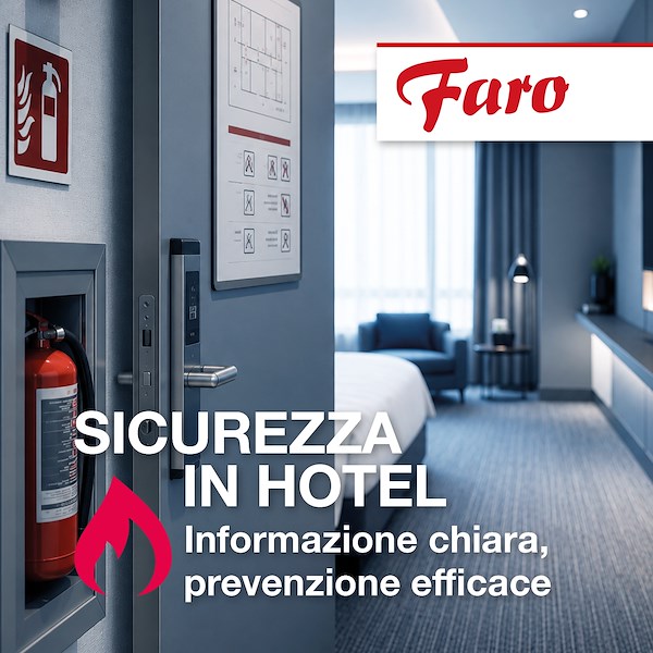 Sicurezza in hotel: tra percezione dell’ospite e gestione reale dell’emergenza